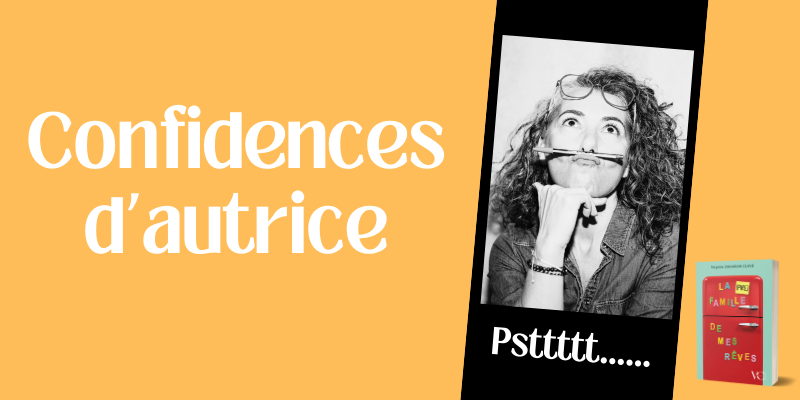 Confidences d’autrice