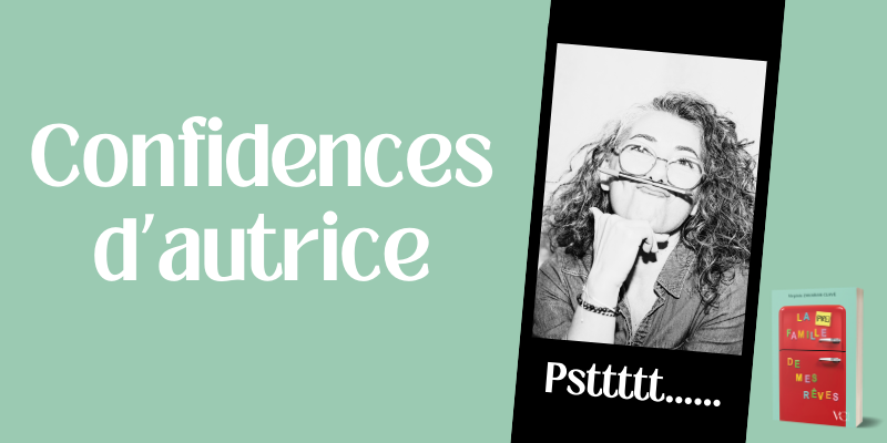 Confidences d’autrice